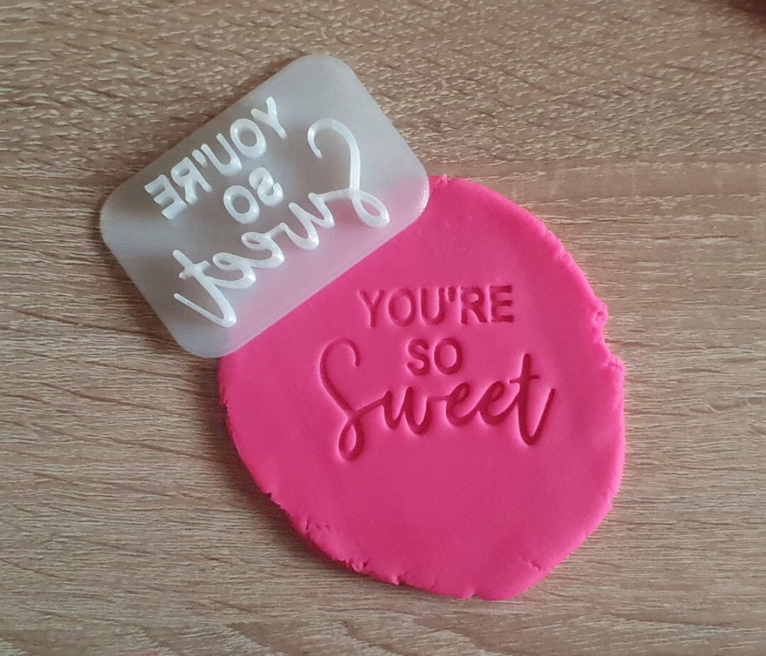 Щампа You are so sweet